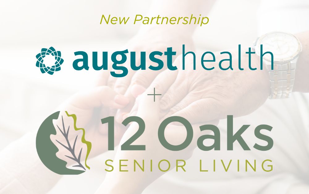 12 Oaks and August Health partnership