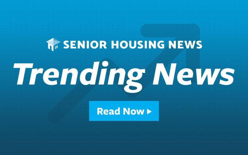 Senior Housing News Trending News