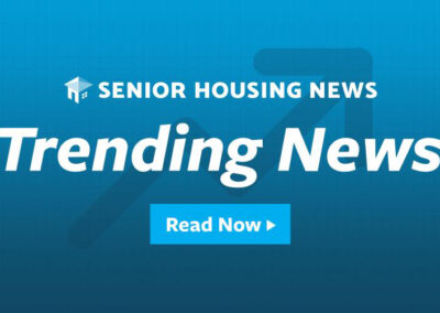 Senior Housing News Trending News